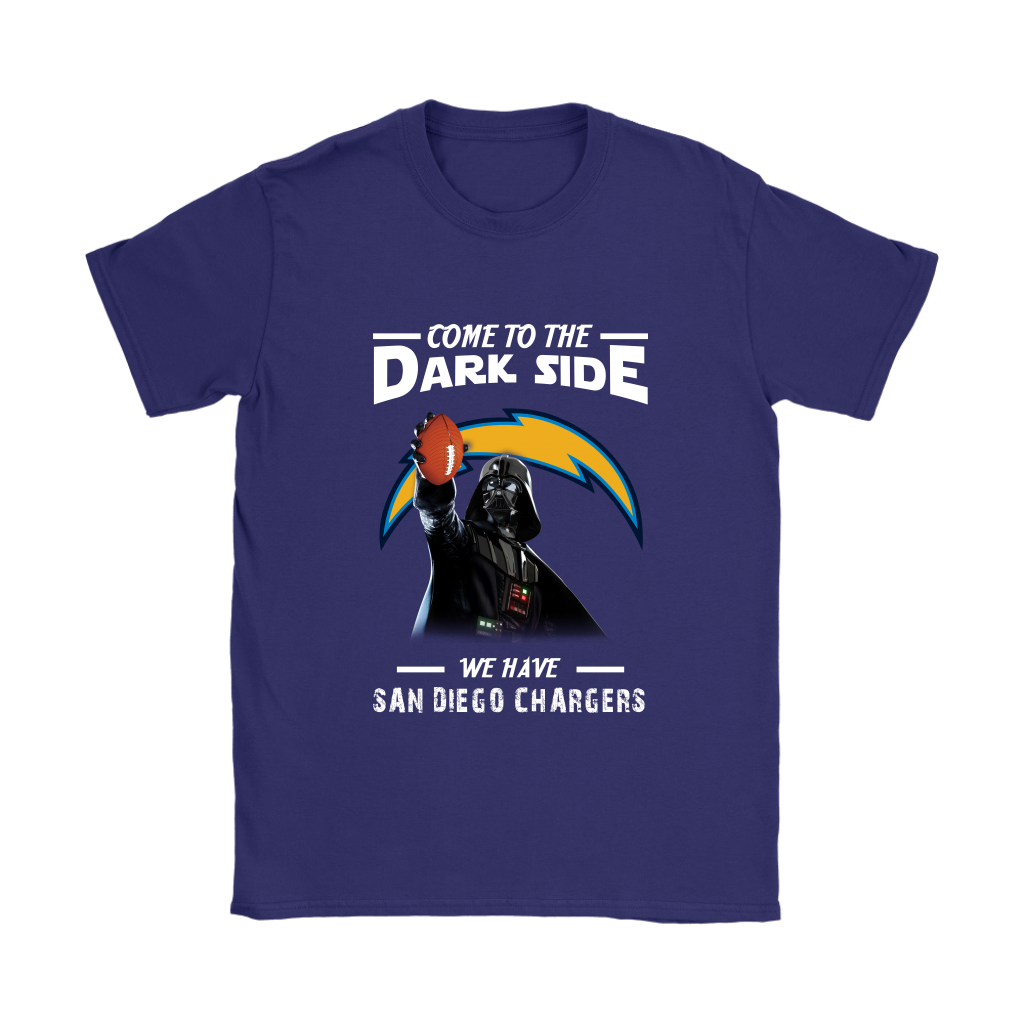 Come To The Dark Side We Have San Diego Chargers Shirts Women – Alottee