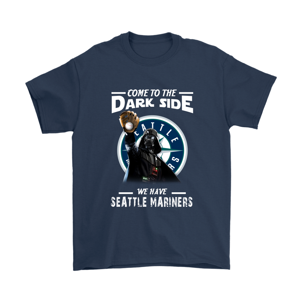 Come To The Dark Side We Have Seattle Mariners Shirts – Alottee