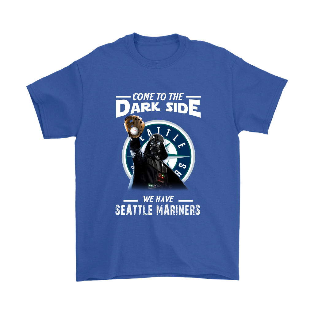 Come To The Dark Side We Have Seattle Mariners Shirts – Alottee