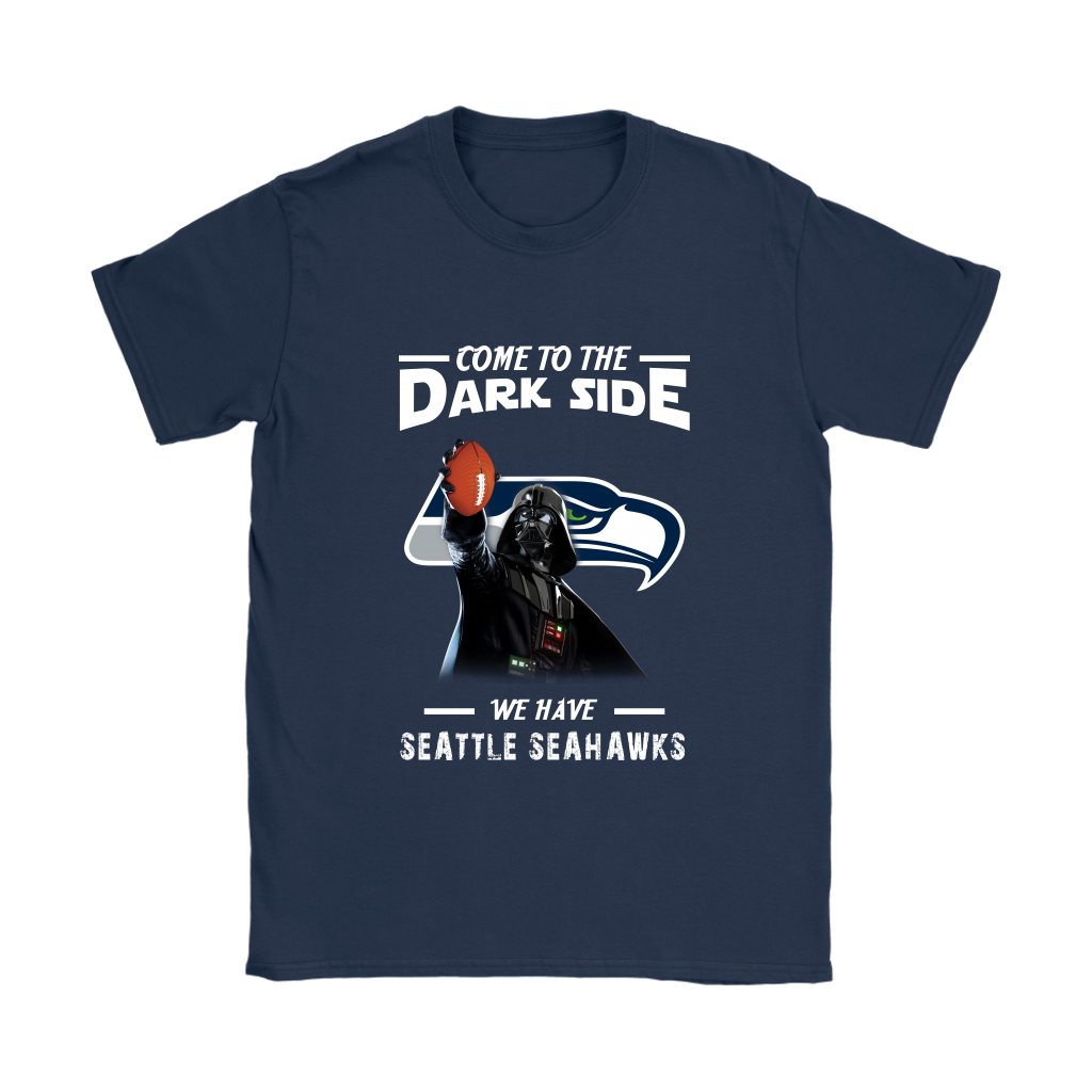 Come To The Dark Side We Have Seattle Seahawks Shirts Women – Alottee