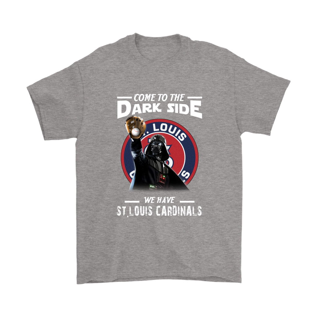 Come To The Dark Side We Have St.Louis Cardinals Shirts – Alottee