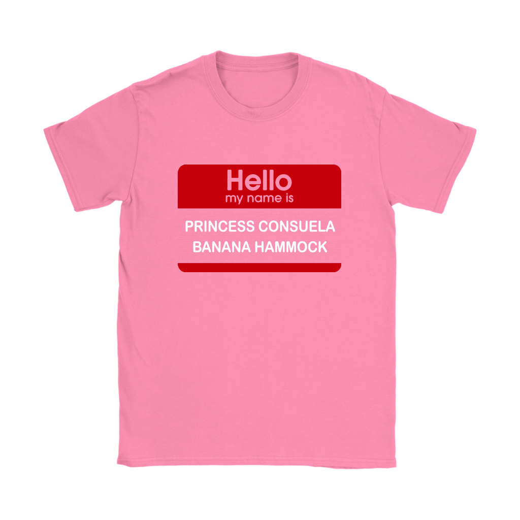 Download Hello My Name Is Princess Consuela Banana Hammock Friends ...