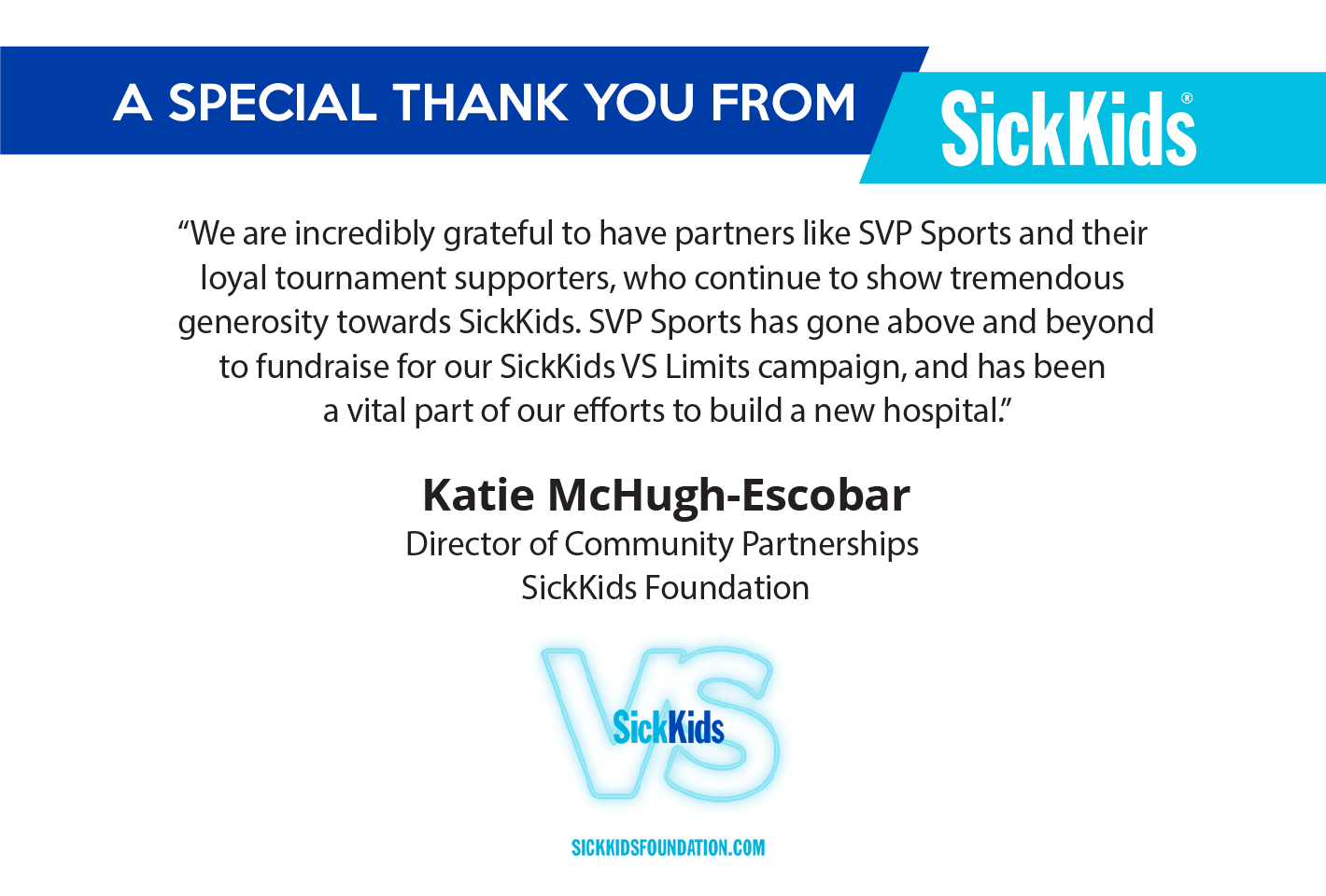 Special Thank You from SickKids