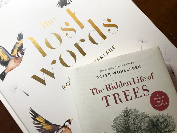 Lost Words and the Secret Life of Trees