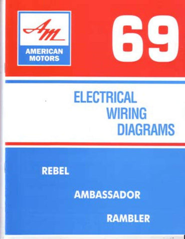 1969 AMC Factory Authorized Electrical Wiring Diagrams | AMC Lives