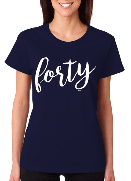 Women's Forty T-Shirt