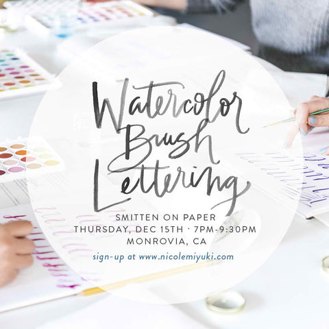 Watercolor Brush Lettering with Nicole Miyuki Santo!