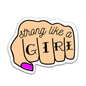 Strong Like A Girl Sticker — Patches and Pins Fun Products