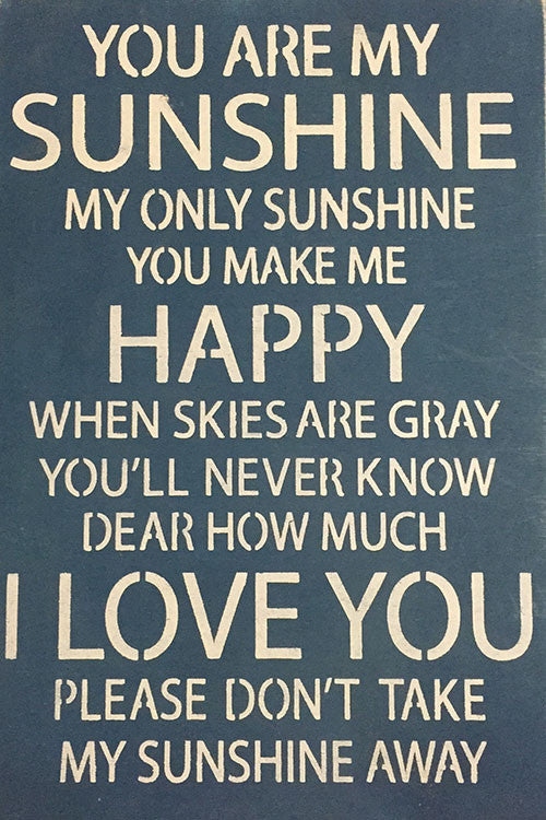 12 X 18 You Are My Sunshine My Only Sunshine Saras Signs