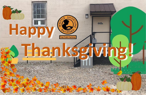 Happy Thanksgiving from The Whittle Shortline Railroad