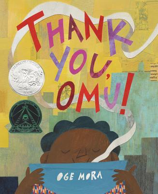 Book Cover Image: Thank You Omu by Oge Mora
