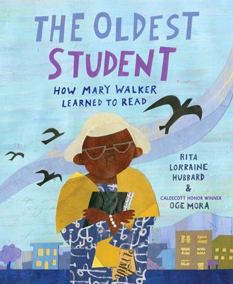 Book Cover Image - The Oldest Student by Rita Hubbard