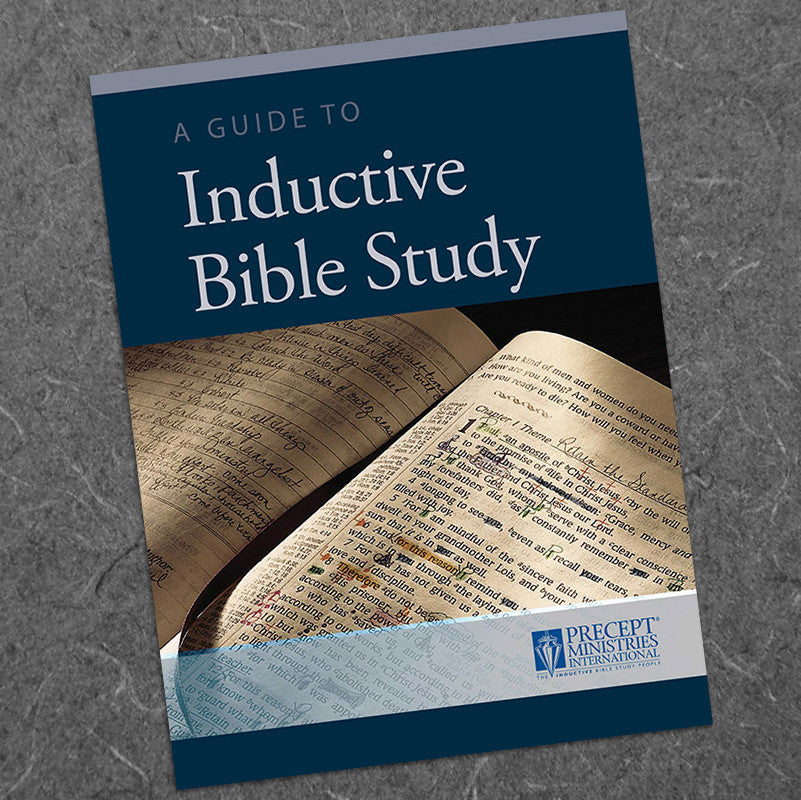 Guide To Inductive Bible Study-Download - Precept