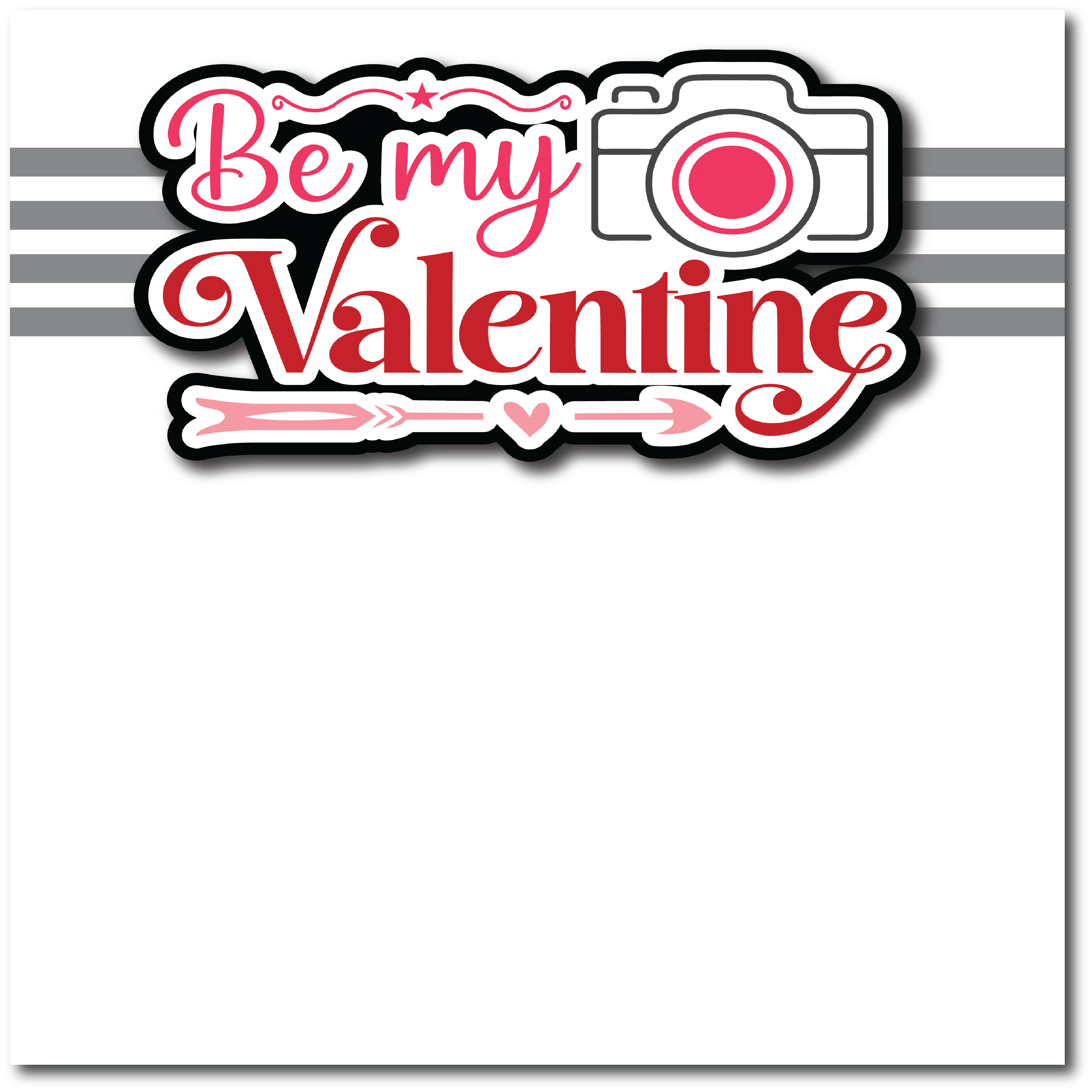 Be My Valentine - Printed Premade Scrapbook Page 12x12 Layout