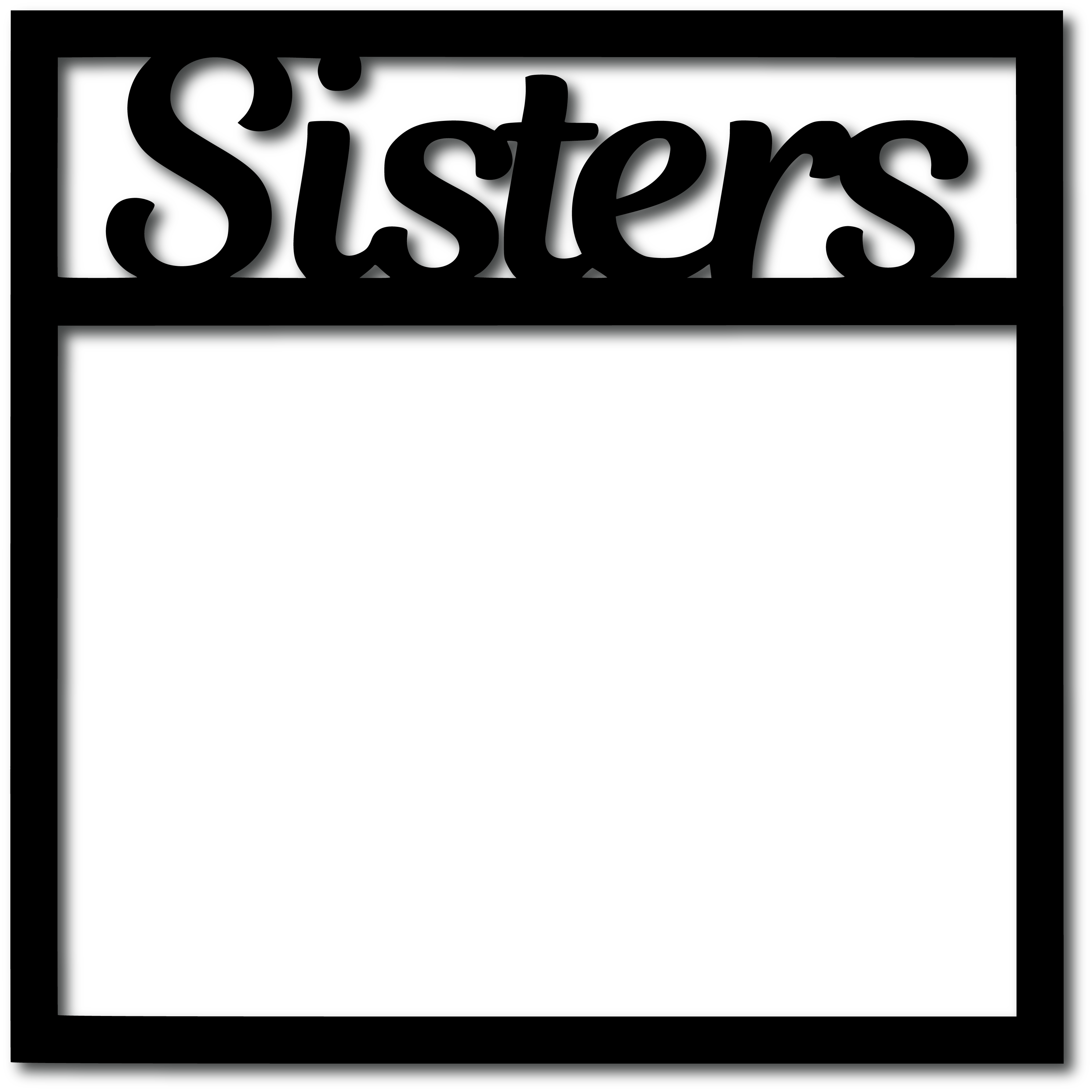 Sisters - Digital Cut File - SVG - INSTANT DOWNLOAD
