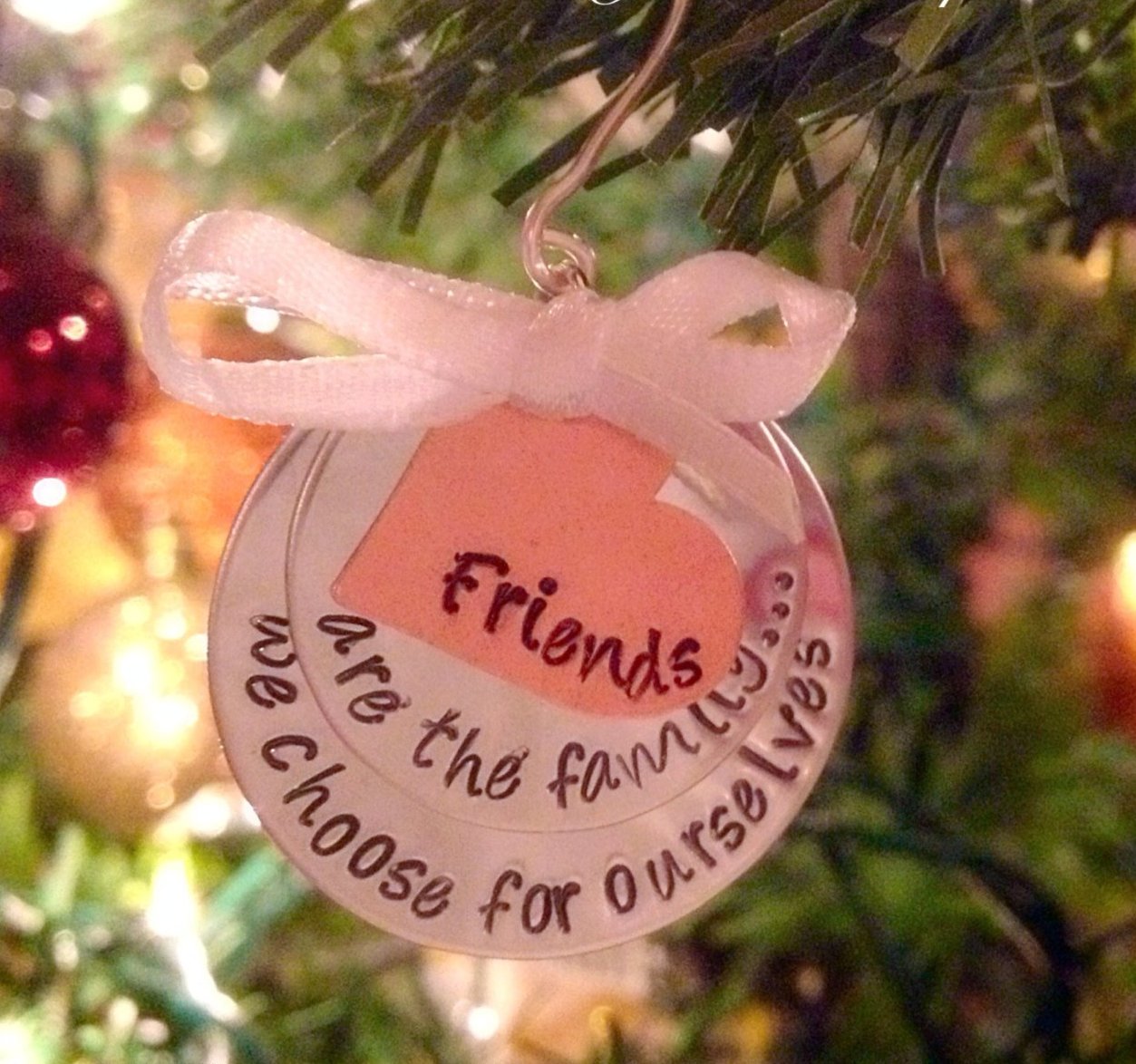 Friends are the family we choose for ourselves Custom Hand Stamped ornament best friends family heart