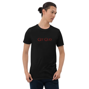 Git Gud Gamer RPG Video Game Unisex T-Shirt | RPG Shirt | Gaming Tshirt Git Gud Gamer RPG Video Game Unisex T-Shirt | RPG Shirt | Gaming Tshirt