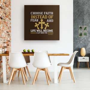 Choose Faith Instead Of Fear And Life Will Become A Lot More Fun - HobnobStore