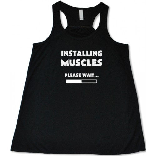 Installing Muscles Please Wait Shirt – Constantly Varied Gear