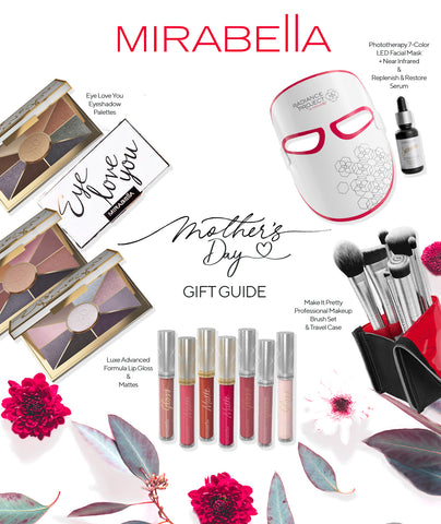 Mirabella Beauty Mothers Day Gift Guide 