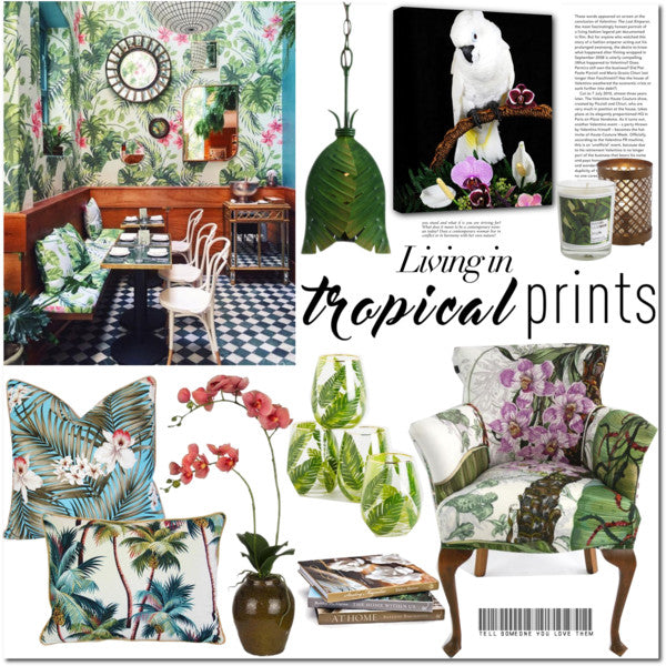 Living in Tropical Prints - Decor by watereverysunday