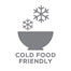 cold food friendly