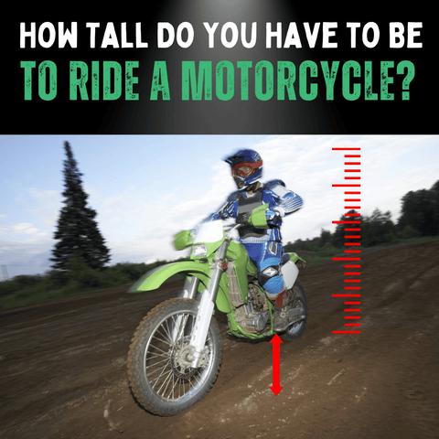 how-tall-do-you-have-to-be-to-ride-a-motorcycle