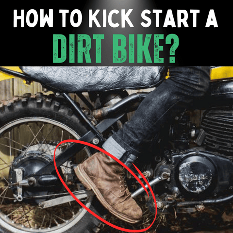 how-to-kick-start-a-dirt-bike