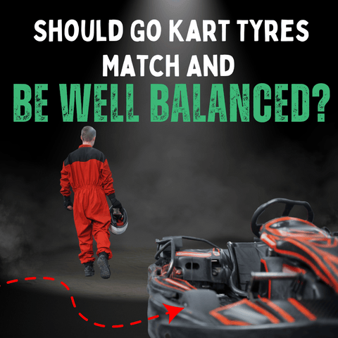 should-go-kart-tyres-match-and-be-well-balanced