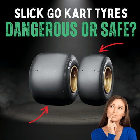 slick-go-kart-tyres-dangerous-or-safe
