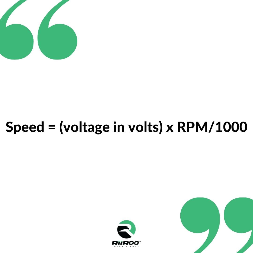 Speed = (voltage in volts) x RPM/1000
