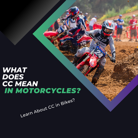 What Does CC Mean in Motorcycles? Learn About CC in Bikes?
