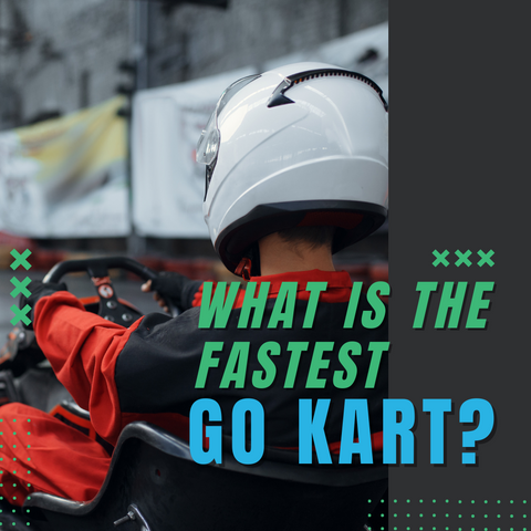what is the fastest go kart?