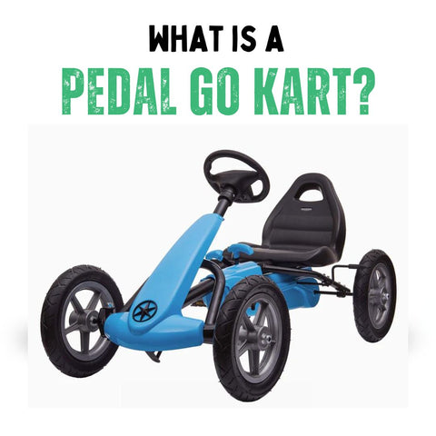 What Is A Pedal Go Kart? — RiiRoo