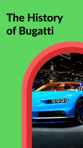 Where Was Bugatti Made and What is the History of Bugatti?