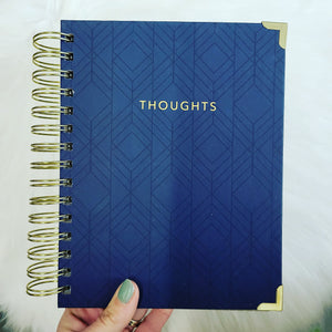 Thoughts- Notebook