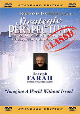 SP2006E02: Joseph Farah - Imagine A World Without Israel – Koinonia House