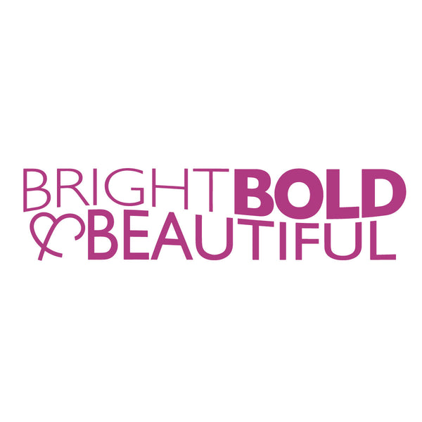 Bright Bold & Beautiful