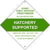 Hatchery Supported Trout Waters sign.