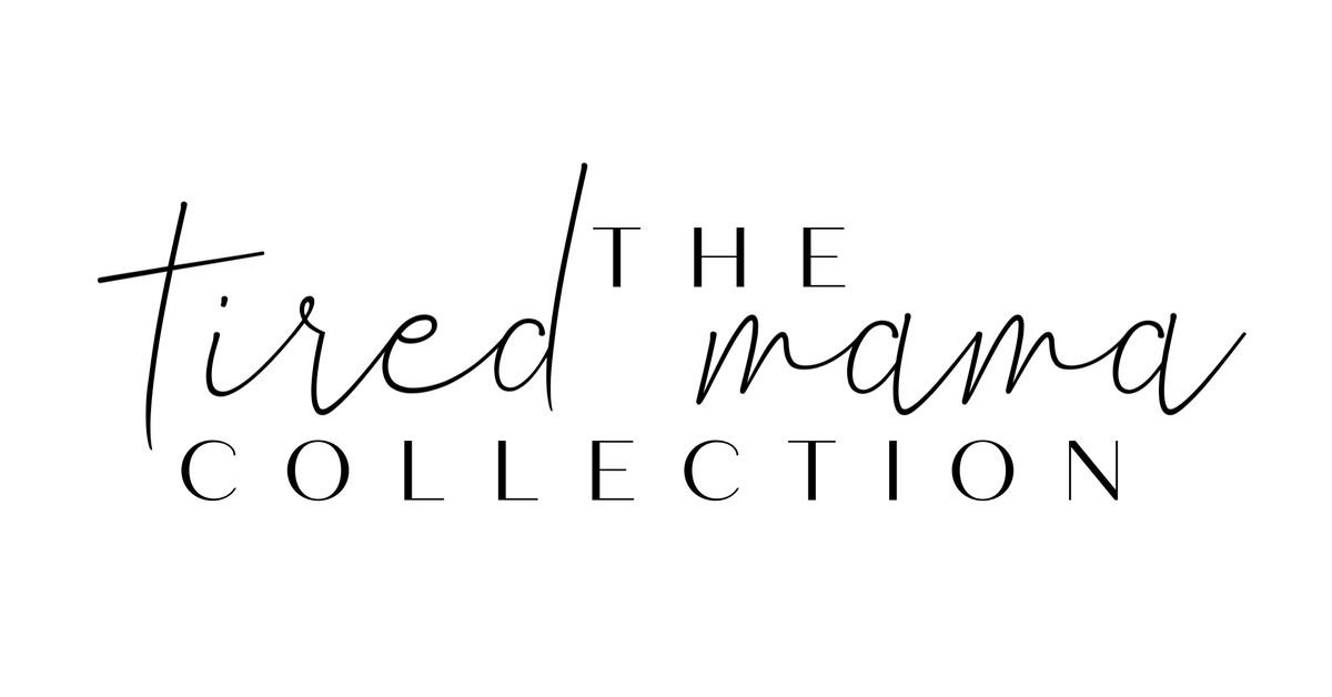 The Tired Mama Collection