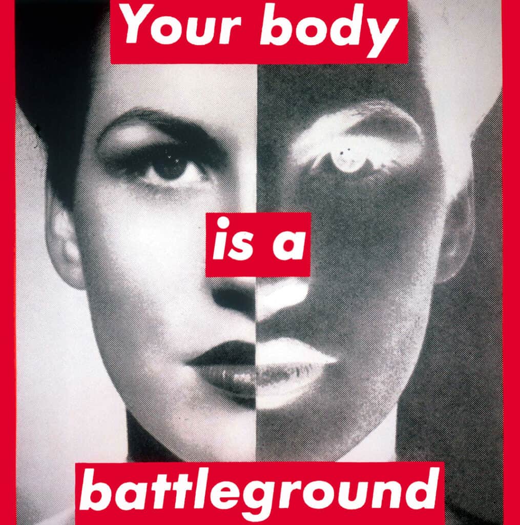 Barbara Kruger, Untitled (Your Body is a Battleground), 1989,