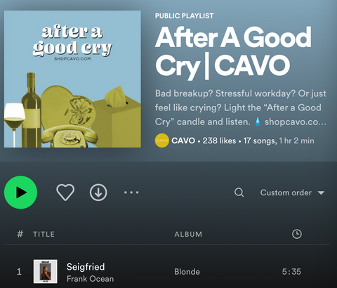cavo candles after a good cry spotify music sad songs playlist
