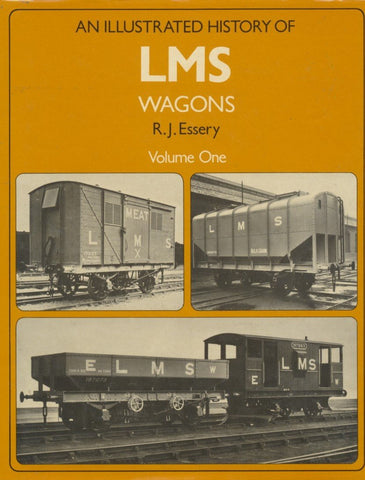 The Illustrated History of L.M.S. Standard Coaching Stock: Volume 