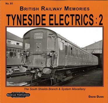 Tyneside Electrics: 2 (British Railway Memories 81)