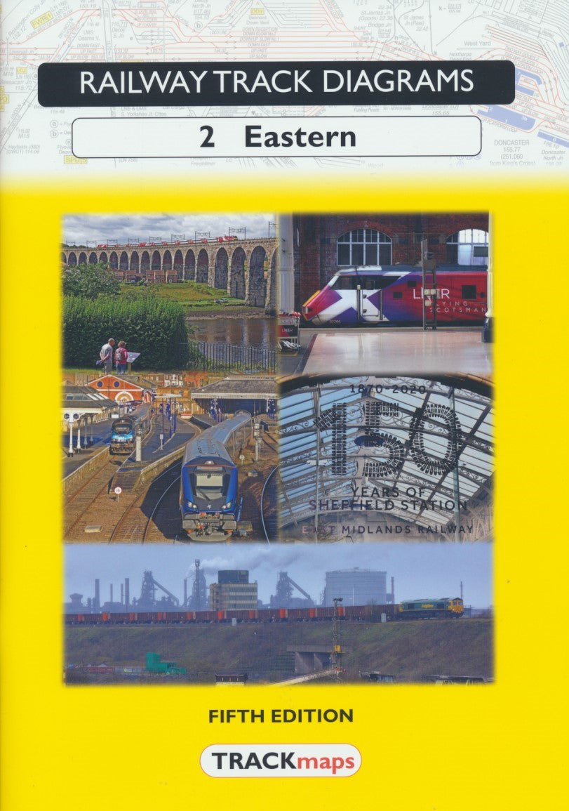 Railway Track Diagrams: 2 Eastern (5th Edition) – Rail Books