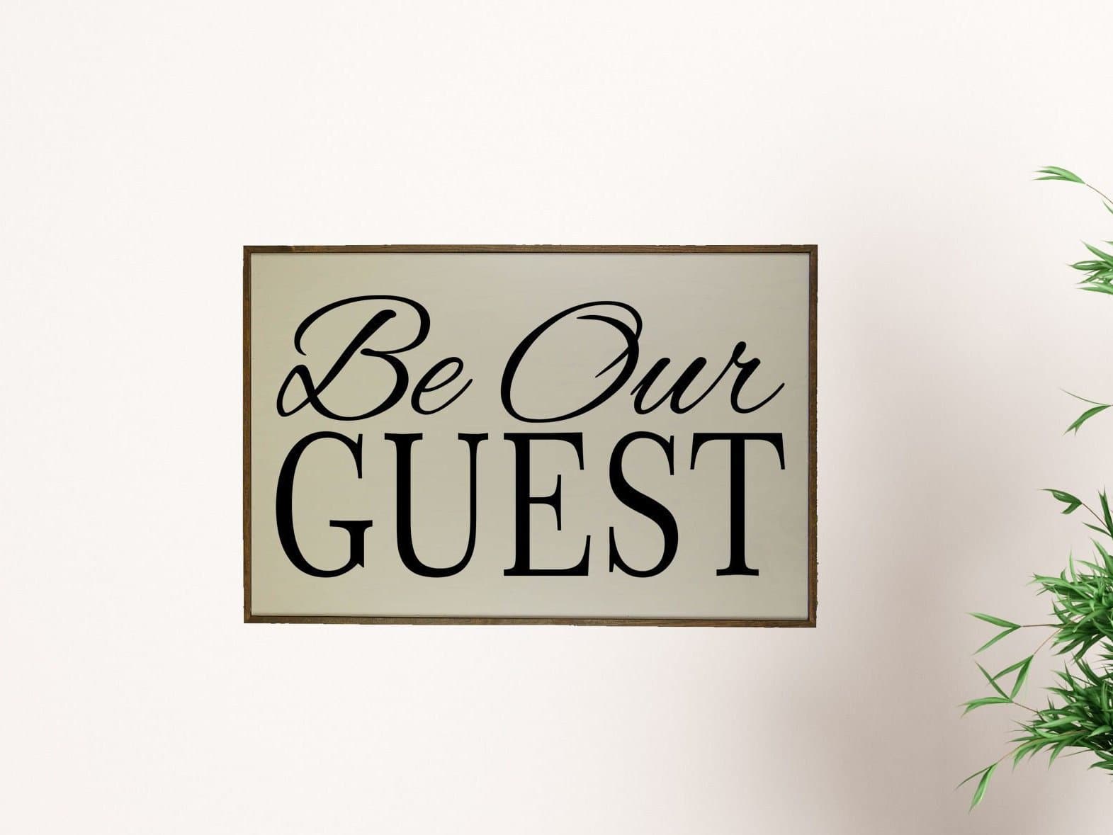 Guest Room Decor Be Our Guest Sign Framed Sign Home Wall Decor Driftless Studios