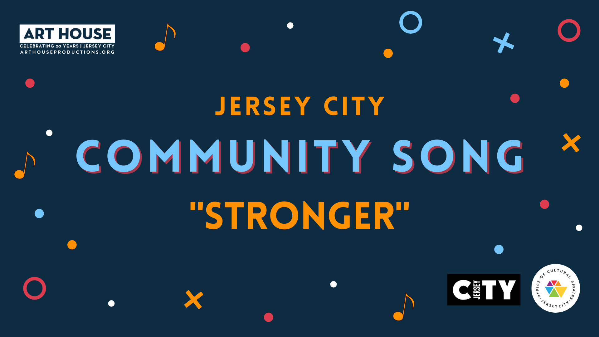 Jersey City Community Song "Stronger"