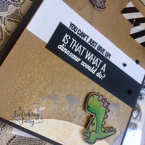 #thefrolickingfairy #inkroadstamps #theinkroad #theonewithallthestamps #whatwouldadinodo #dinosaur #friends #friendsquotes #sweetstampshop #trexlove #tonicstudios #micamist #nuvo #nuvodrops