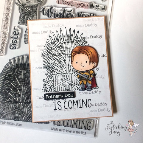 #thefrolickingfairy #digitaldownload #free #uncledaddy #royalthrone #kindredstamps #kingsguard #ironthrone #iamyourfather #fathersday #dad #winteriscoming