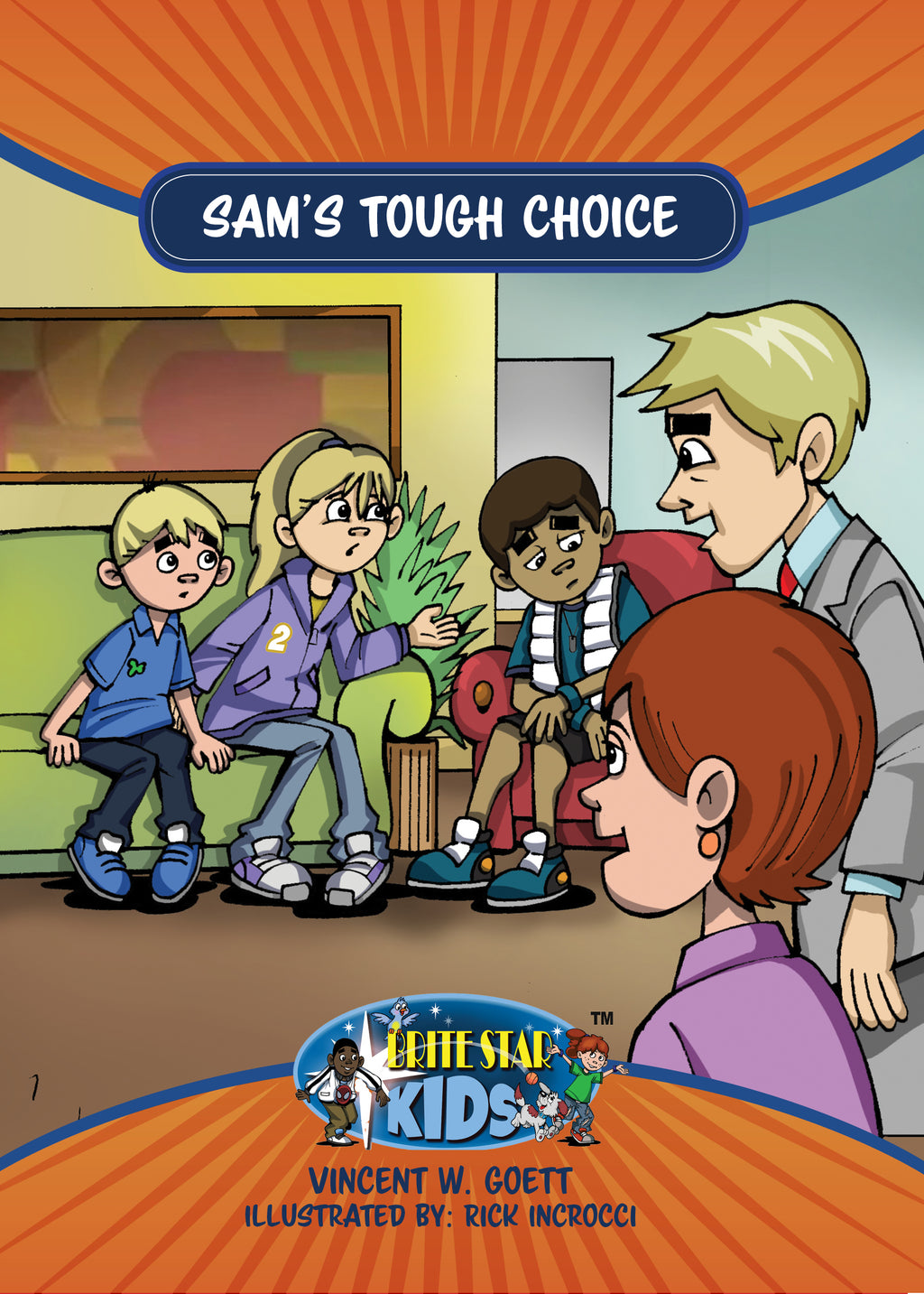 Sam S Tough Choice Plus Free Membership In The Brite Star Learning Net Brite Star Store Promoting World Education